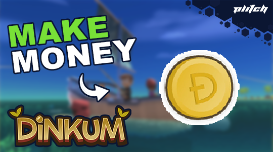 How to make money in Dinkum