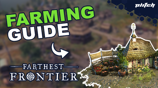 Small farmhouse with thatched roof surrounded by plants and pots, with text 'FARMING GUIDE' and 'FARTHEST FRONTIER'.
