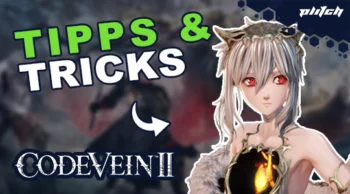 Figur mit Fellumhang und leuchtendem Brustornament vor unscharfem Hintergrund mit Text 'TIPS & TRICKS' und Schriftzug 'CODE VEIN II'