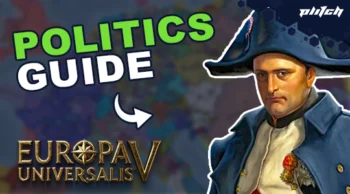 Figure in historical uniform with tricorne hat next to the text 'POLITICS GUIDE' and the 'Europa Universalis V' logo.