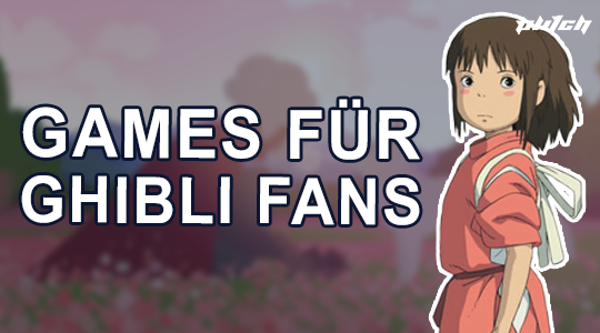 Mädchen mit braunen Haaren und rotem Kleid mit weißer Schleife, daneben Text 'GAMES FÜR GHIBLI FANS'.