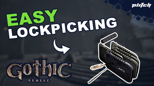 Graphic with the text 'EASY LOCKPICKING' and an arrow pointing to the 'Gothic Remake' logo and an open lock with several lockpicks