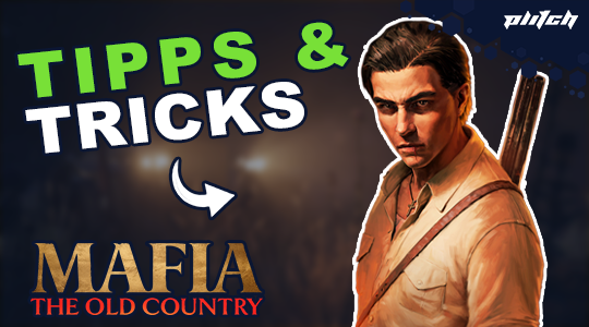 Mann mit Hemd und Hosenträgern hält eine Waffe, daneben Text 'TIPPS & TRICKS' und Logo von 'Mafia The Old Country'