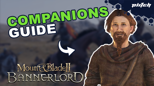 Man wearing brown cloak in front of blurred background, text above reads 'COMPANIONS GUIDE' in green and white, below 'Mount & Blade II Bannerlord'.