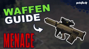 Abbildung einer modernen Waffe mit Text 'WAFFEN GUIDE' in Grün und Weiß sowie 'MENACE' in Rot auf dunklem Hintergrund