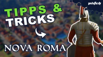 Rückansicht einer römischen Statue mit Helm vor verschwommenem Publikumshintergrund und dem Text 'TIPPS & TRICKS' sowie 'NOVA ROMA'