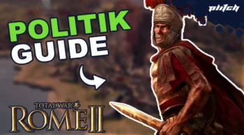 Römischer Soldat in roter Rüstung mit Helm und Schwert, daneben der Text 'POLITIK GUIDE' und das Logo 'TOTAL WAR ROME II'.