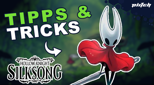 Ein Charakter mit einer weißen Maske und rotem Umhang steht in einer grünen Umgebung. Text 'TIPPS & TRICKS' und 'HOLLOW KNIGHT SILKSONG' sind sichtbar.