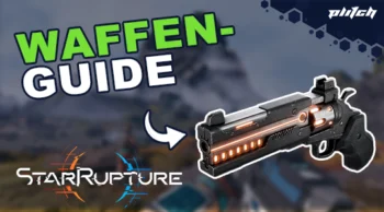 Grafik mit dem Text 'WAFFEN-GUIDE' und einer Abbildung einer futuristischen Pistole, darunter das Logo 'StarRupture'.