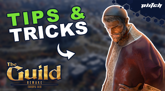 Man in medieval clothing and cap looking down next to the text 'TIPS & TRICKS' and the logo 'The Guild Remake Europa 1410'