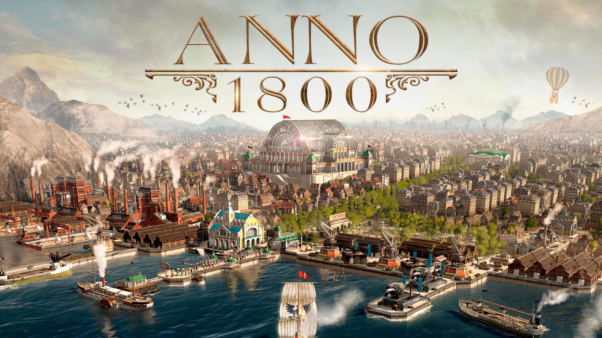 View of a large harbor city with sailing ships, industrial buildings, and mountains in the background with the text 'A UBISOFT ORIGINAL ANNO 1800' above