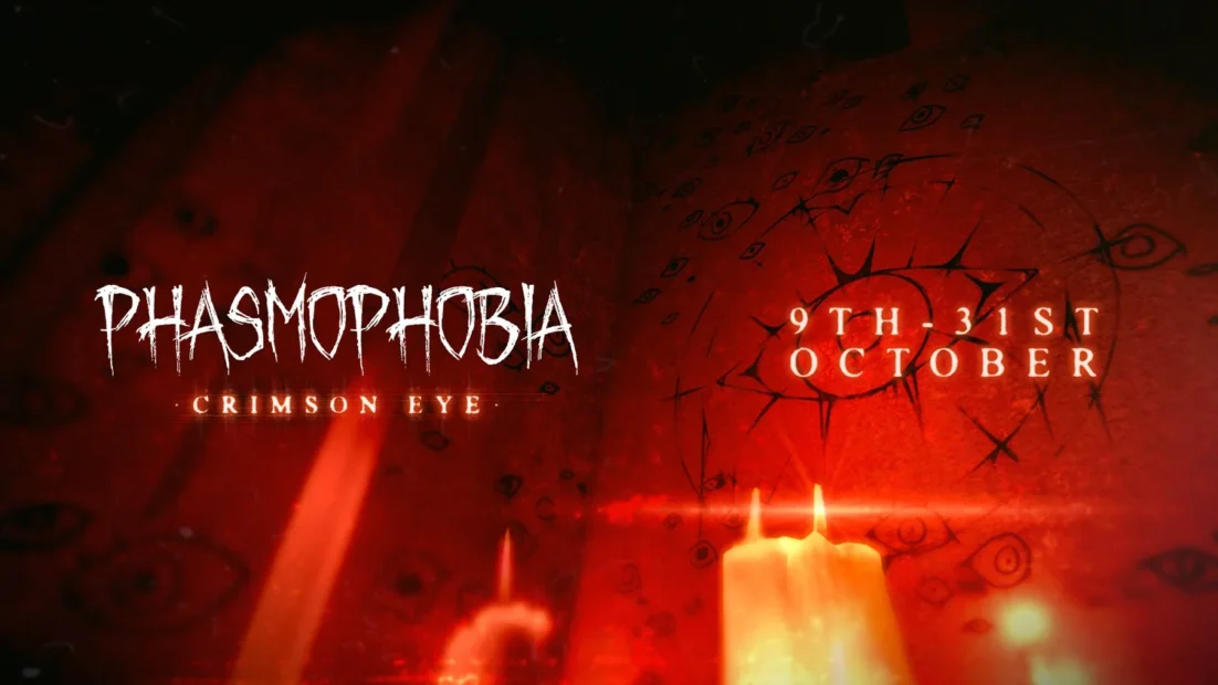 Rotes Hintergrundbild mit dem Schriftzug 'PHASMOPHOBIA CRIMSON EYE' und den Daten '9TH 31ST OCTOBER' vor einem stilisierten Auge.