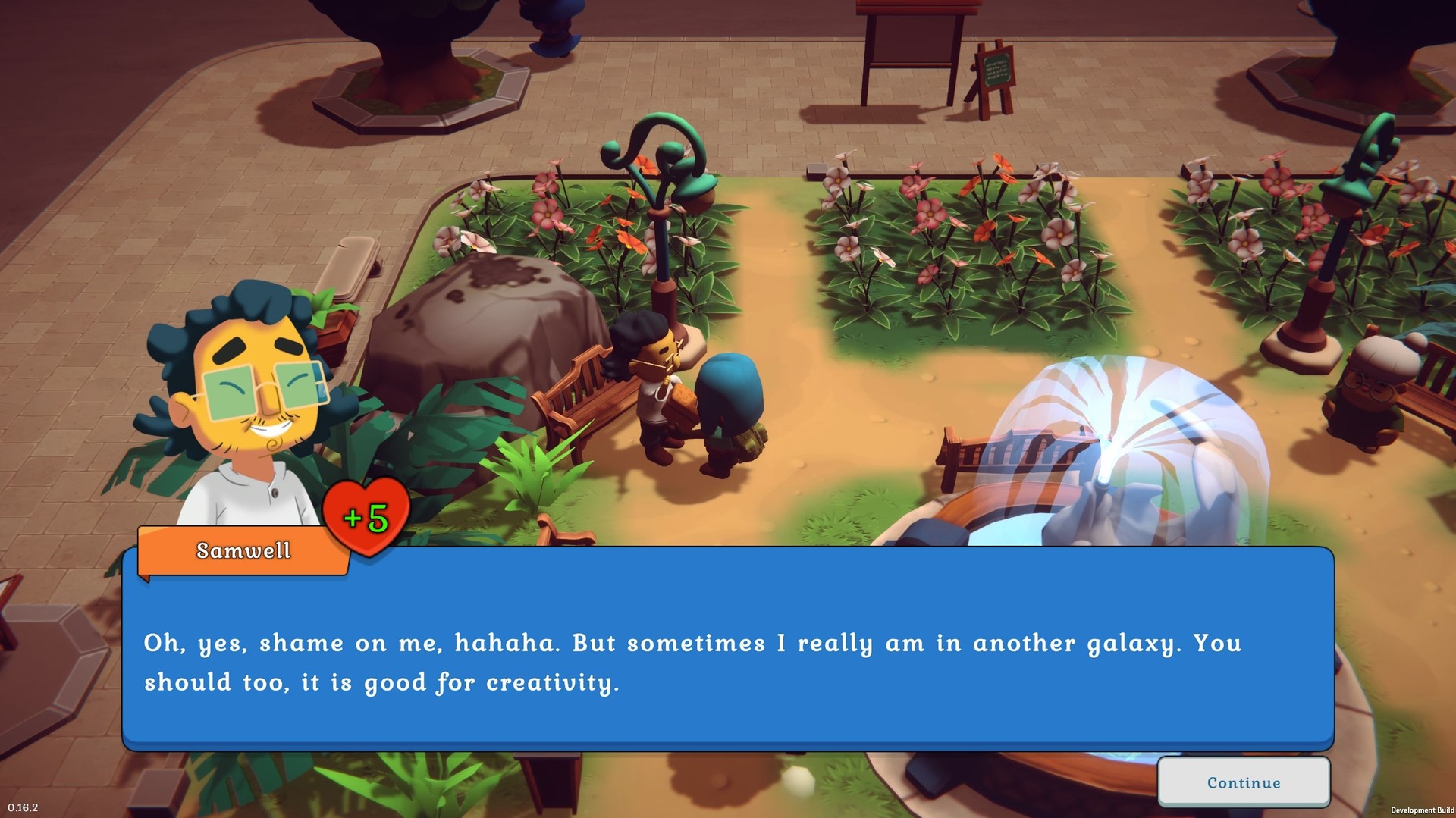 Game scene showing two characters in a garden with flower beds, a large rock, and a tent. Dialogue box displays Samwell saying, 'Oh, yes, shame on me, hahaha. But sometimes I really am in another galaxy. You should too, it is good for creativity.'
