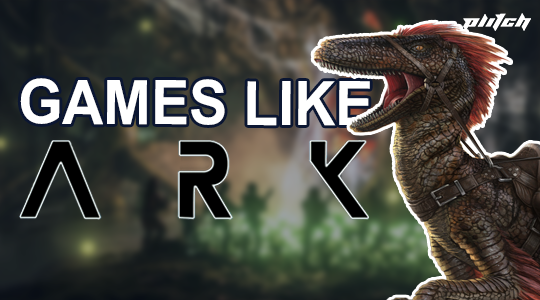 Games like ARK Survival Evolved blog thumbnail featuring a dinosaur